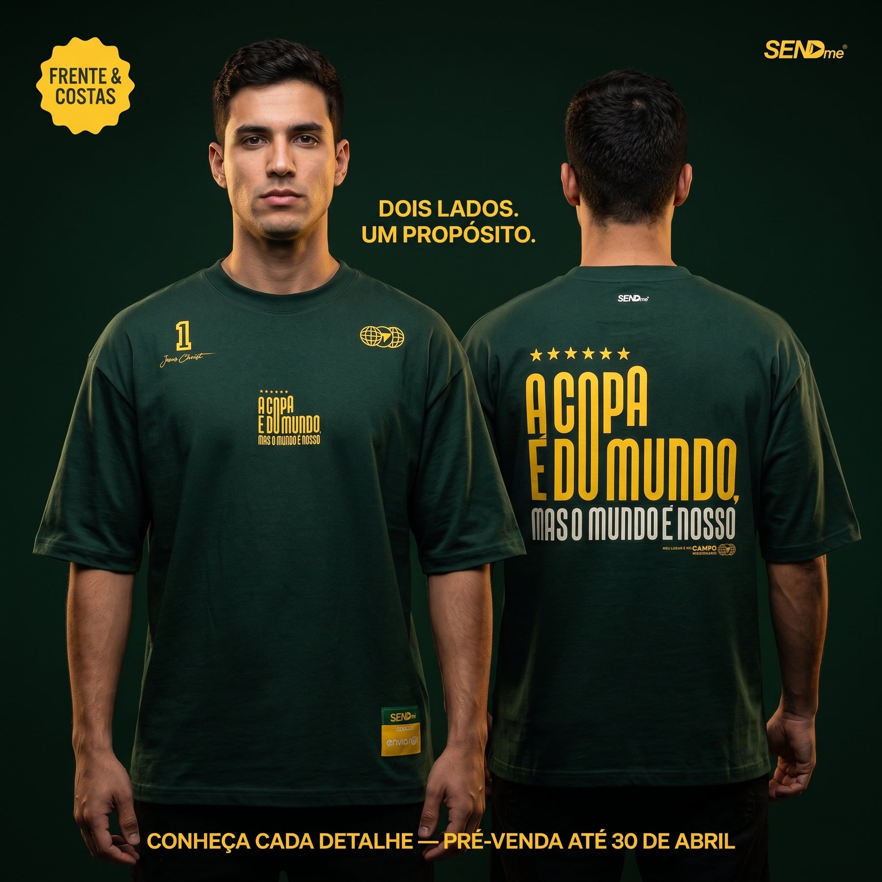 Camisa Copa 2026 / A COPA É DO MUNDO, MAS O MUNDO É NOSSO  (OVER SIZED)