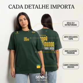 Camisa Copa 2026 / A COPA É DO MUNDO, MAS O MUNDO É NOSSO  (OVER SIZED)